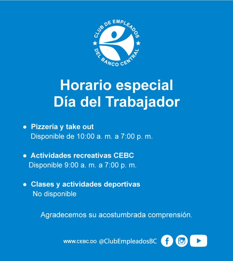 Horario Especial Por El Día Del Trabajador – CEBC